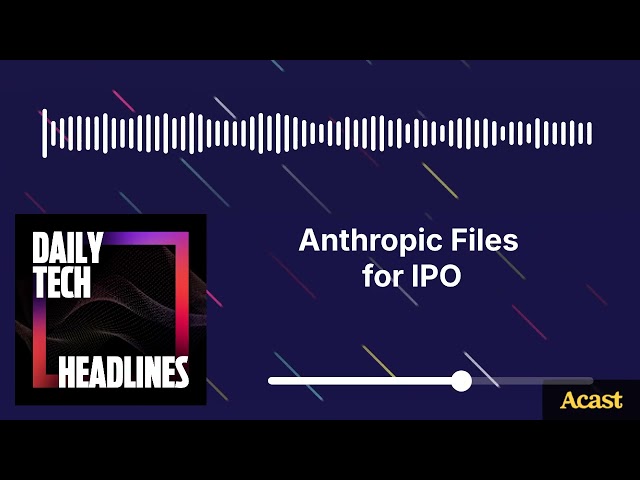 Anthropic Files for IPO - DTH
