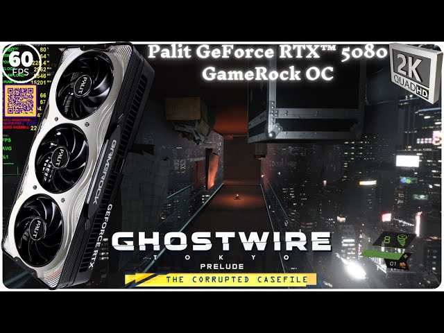 Ghostwire Tokyo w/Palit RTX™ 5080 GameRock OC 💪 2K(60ᶠᵖˢ)ᴴᴰ✔✔ #palit #gamerock #rtx5080oc