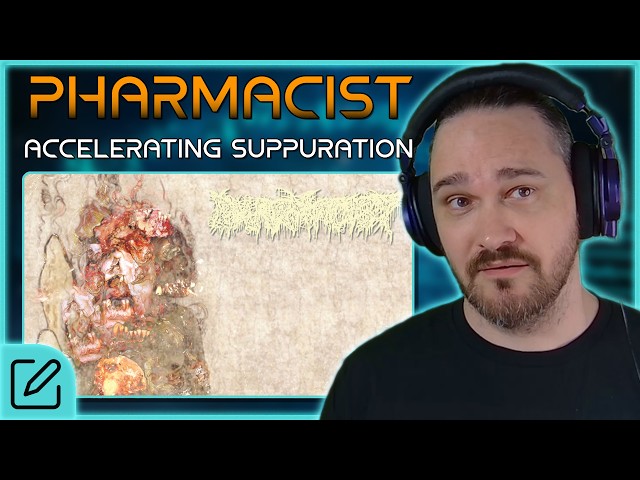 My Brain Is Mush After This // Composer Reacts to Pharmacist - Accelerating Suppuration