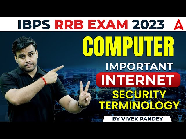 Important internet security terminology for IBPS RRB EXAM 2023  | Computer by Vivek Pandey