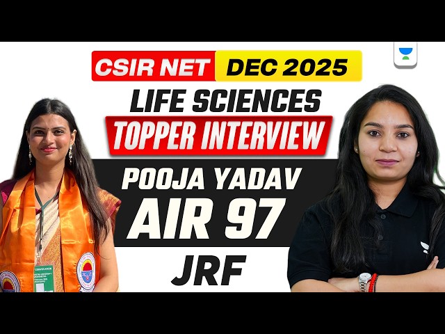 CSIR NET Dec 2025 Life Sciences Rankers Interview | CSIR NET Life Sciences Toppers Talk