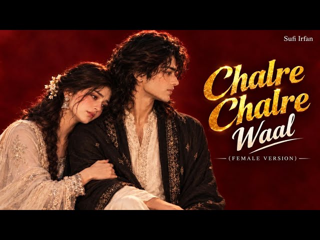 Chalra Chalra Waal Female Version - Tu Sanwal Phul Kasturi Song ❤️ Instagram Trending song 2026