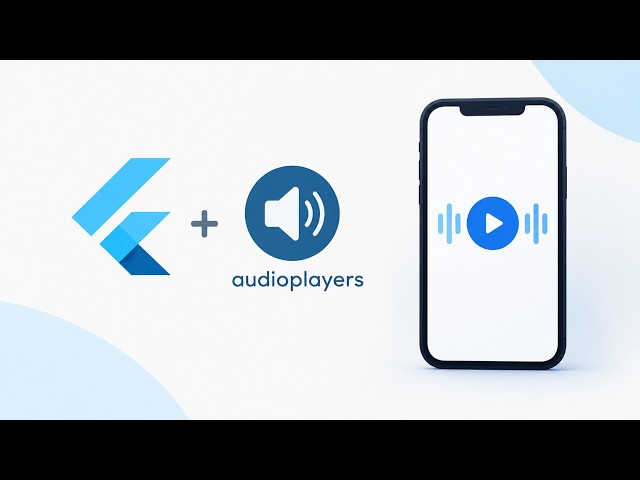 Add Audio to Your Flutter App with AudioPlayers 🎵 | Flutter Tutorial