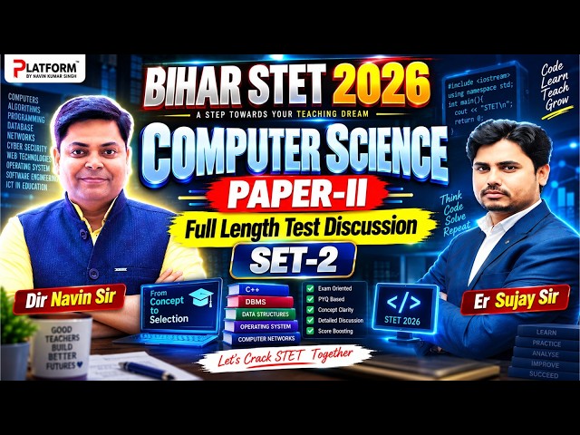 Bihar STET 2026 | Computer Science Paper-2 | Full Length Test Discussion SET-2 | Navin & Sujay Sir