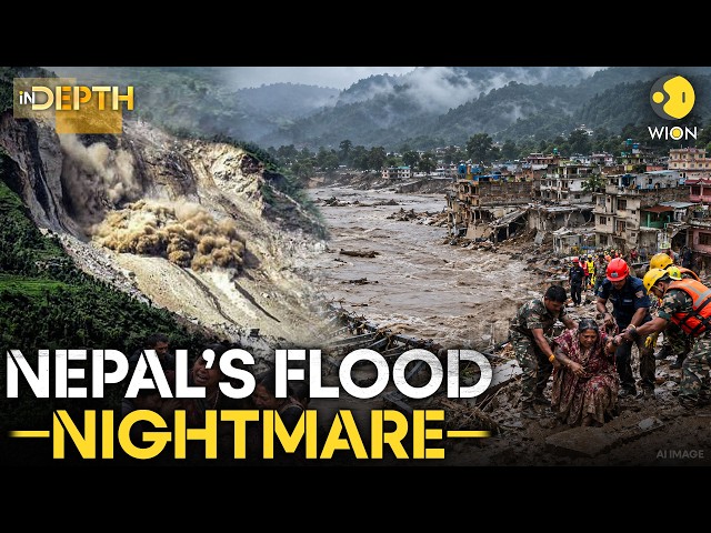 Nepal Floods: Heavy Rains And Landslides Trigger Fresh Devastation | WION Indepth
