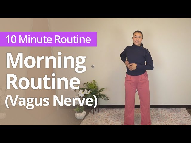 Vagus Nerve: Morning Routine to Wake Up Your Body & Calm Your Mind | 10-Minute Daily Practice