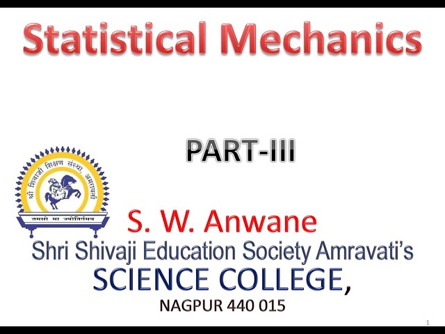L-3 Statistical Mechanics