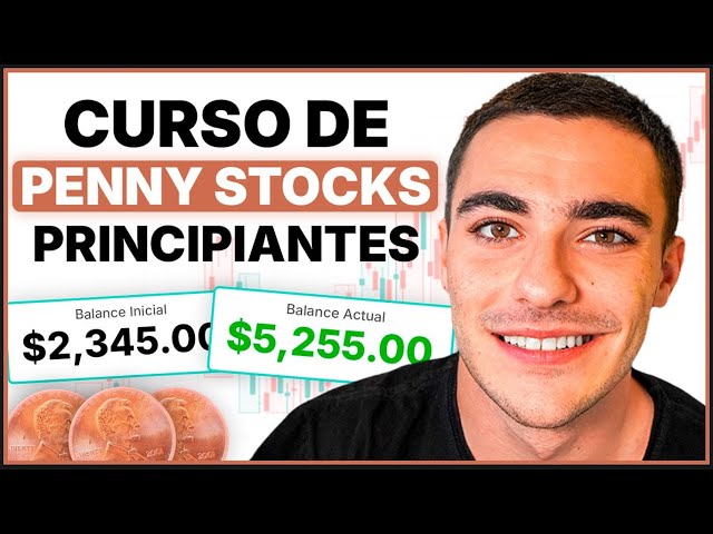 Cómo Invertir en Penny Stocks y Ganar Dinero en 2025 | Curso Penny Stocks Completo
