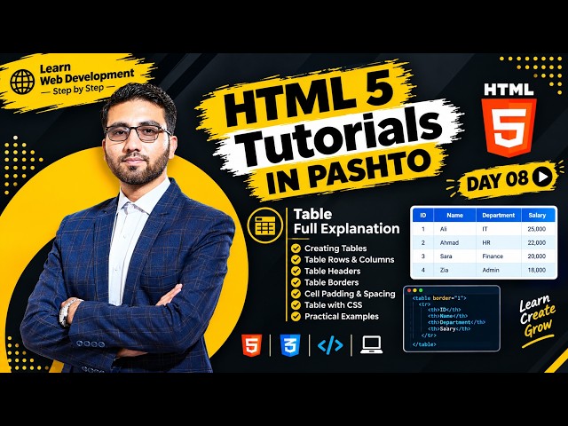HTML Tutorial in Pashto #08 | HTML Tables Full Explanation | Rows, Columns & Table Tags