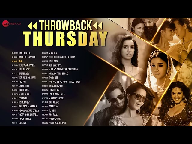 Throwback Thursday 🎶 | 2+ Hours Non-Stop | O Meri Laila, Kala Chashma, First Class, Zaalima & More