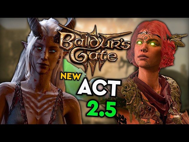 This Mod Adds an Entire NEW ACT to Baldur's Gate 3!
