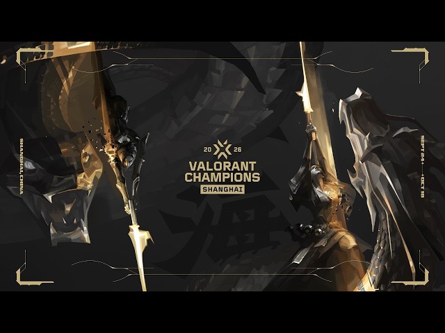 VALORANT Champions Shanghai — Playoffs Stage — Day 16