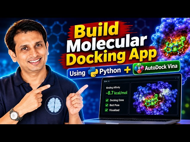 Build Molecular Docking App Using Python + AutoDock Vina