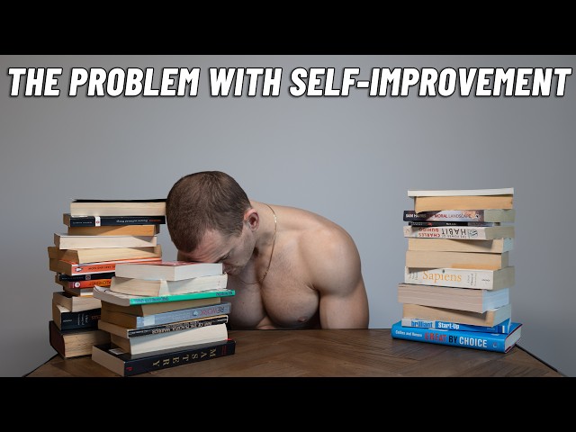 The Self-Improvement Trap (and how to avoid it)