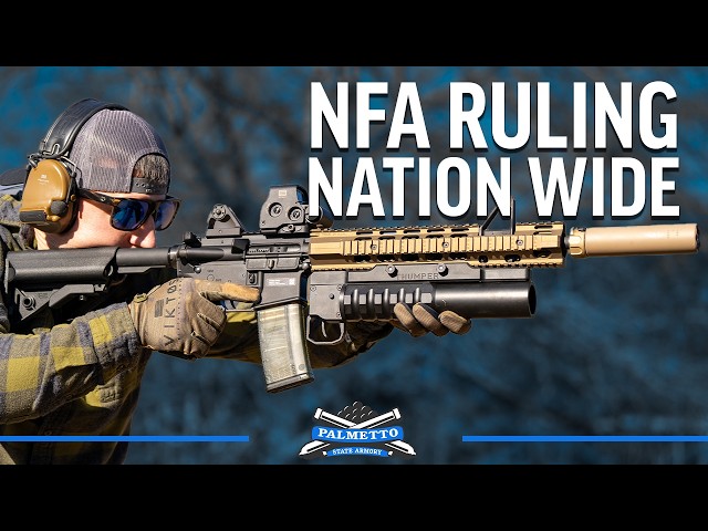 NFA Ruling Applied NATION WIDE - Here's What It Means for PSA Customers | Palmetto State Armory