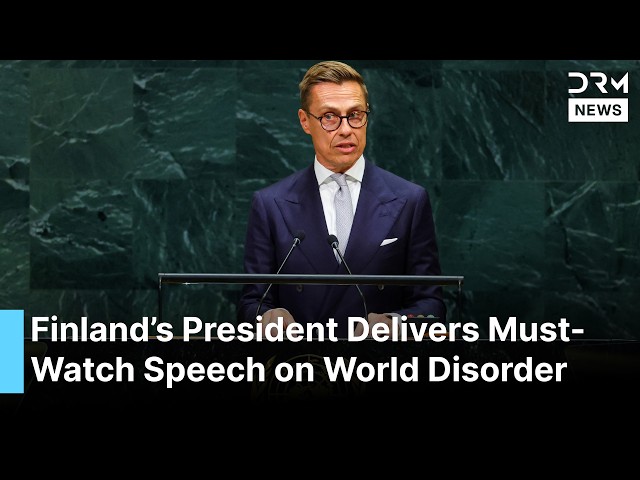 Finland’s President Delivers Must-Watch UN Lecture to Understand Today’s World Disorder | AC1G