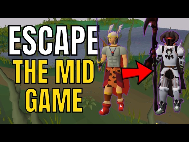 The Best Goals To Escape OSRS' Midgame