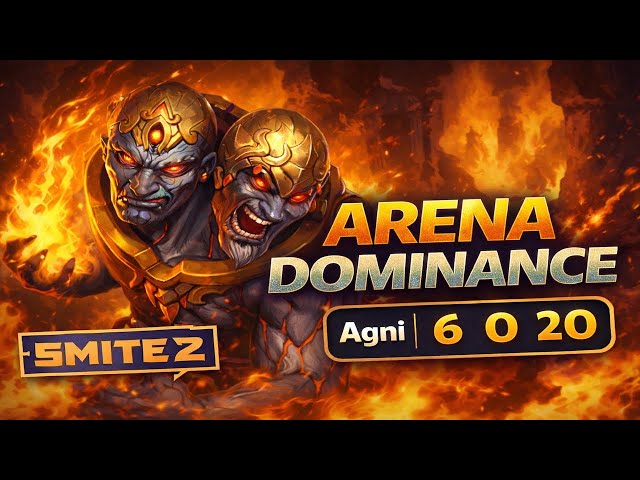 Arena Dominance EP. 10 | Agni 6 0 20 | SMITE 2