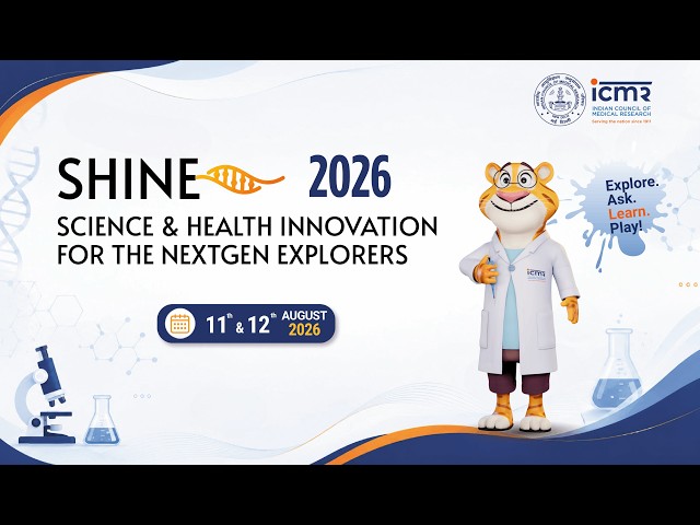 ICMR-SHINE 2026 | Day 2 Highlights | Let Curiosity Shine!