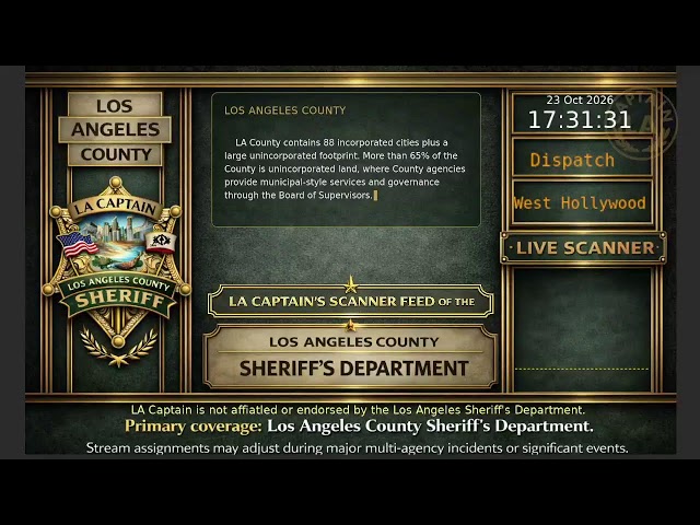 LA Sheriff - LASD Police Scanner - LA Captain - S6 - 23-Oct-2026