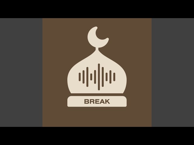 BREAK