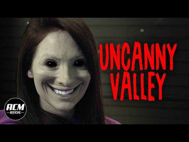 Uncanny Valley | Short Horror Film