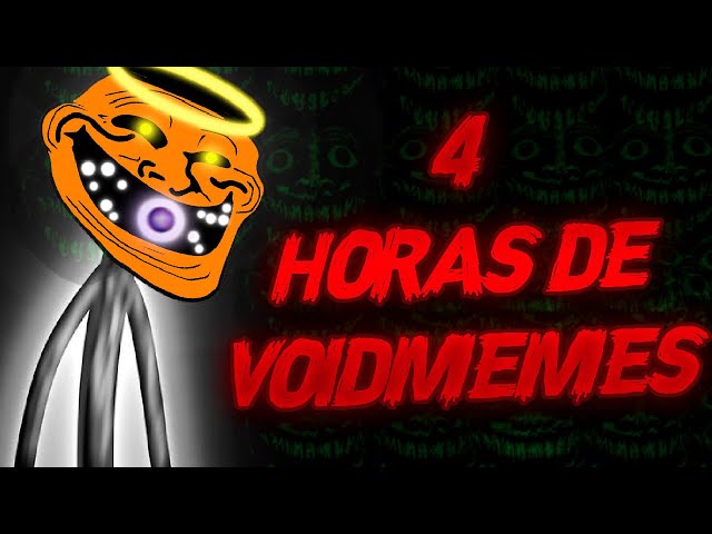 4 HORAS DE VOID MEMES!! / VOID MEMES / TEMPORADA 6