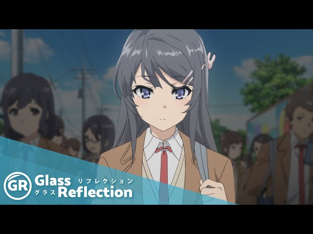 GR Anime Review: Rascal Does Not Dream Of Bunny Girl Senpai