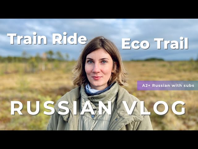RUSSIAN BOG TRAIL. What to see when you travel to St Petersburg. Russian listening practice SUBS 4K