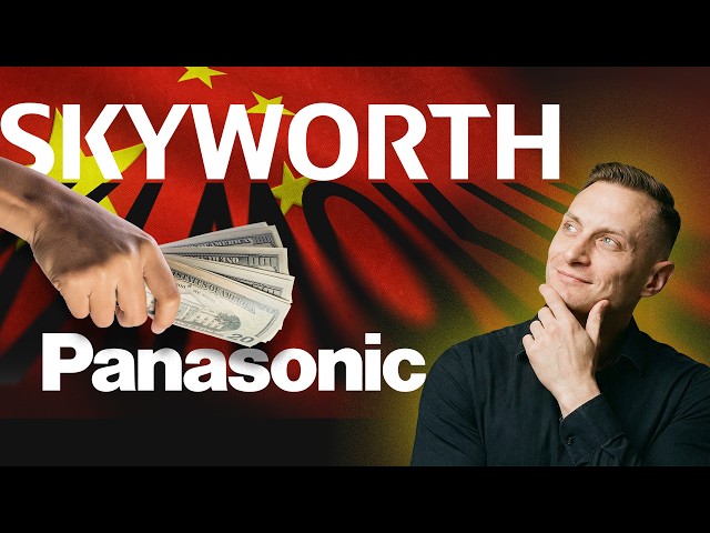 Is This the End of Panasonic TV?! Acquisition by Skyworth! What Can We Expect?