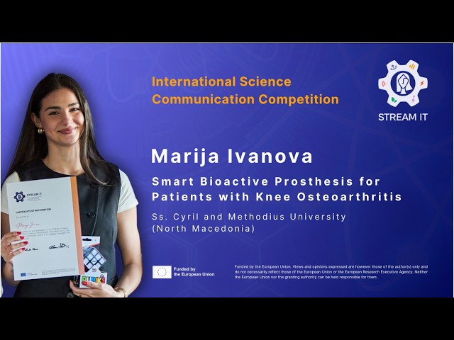 Marija Ivanova - STREAM IT International Science Communication Competition Finalist