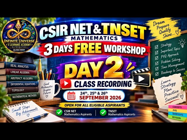 CSIR NET & TNSET Mathematics – 3 Days FREE Workshop | Day 2