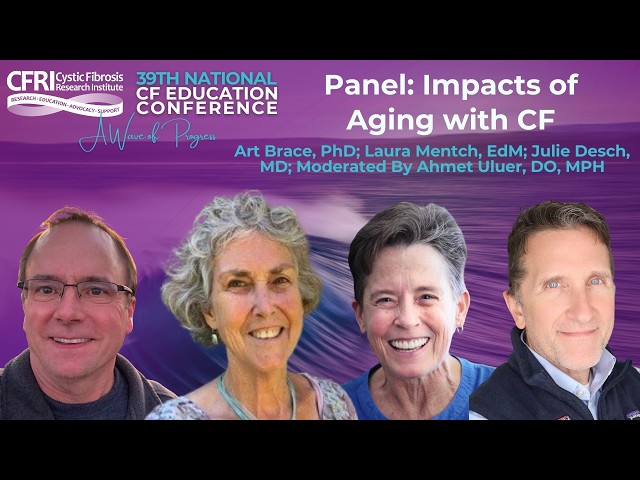 Panel: Impacts of Aging with CF