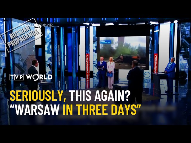 The Kremlin’s latest war fantasy: Warsaw in three days | Break the Fake