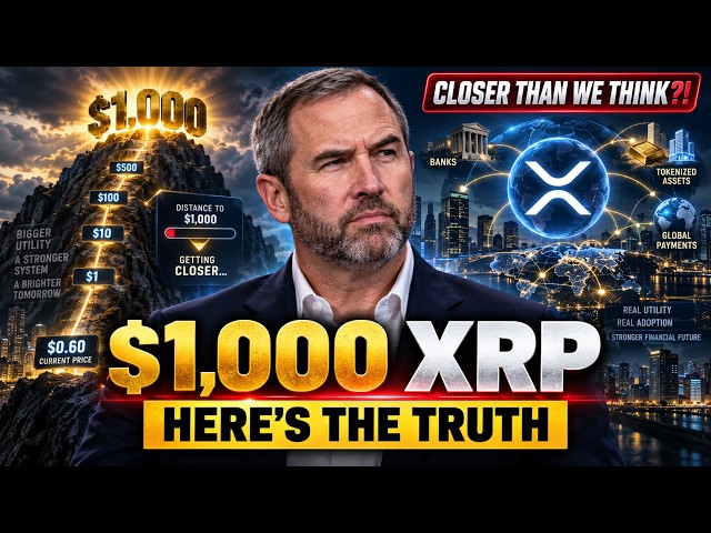 $1,000 XRP IS CLOSER THAN WE THINK!? HERE'S THE TRUTH