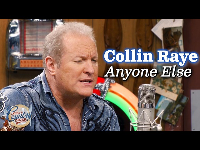 Collin Raye sings "Anyone Else"