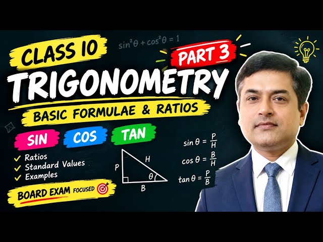 Class 10 Trigonometry Part 3 | Trigonometry Ratios | Easy Explanation 