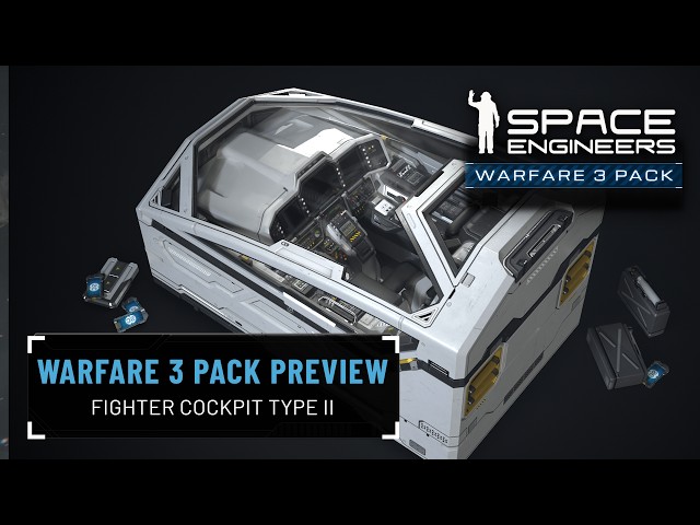 Space Engineers Warfare 3 Pack: Fighter Cockpit Type II