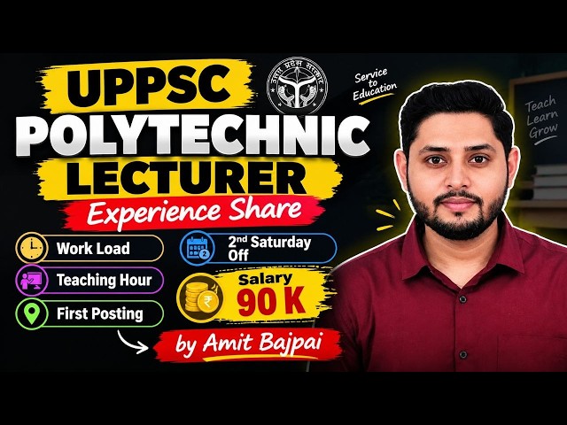 UPPSC POLYTECHNIC LECTURER JOB PROFILE WORK LOAD SALARY