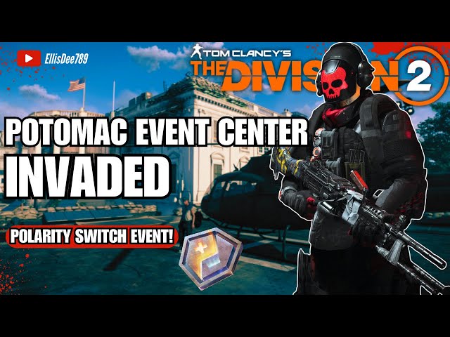 Potomac Event Center INVADED POLARITY SWITCH PESTILENCE STRIKER TANK BUILD - The Division 2