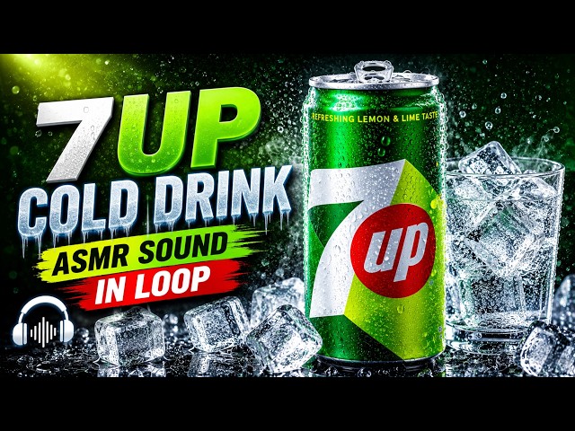 7UP Can Opening ASMR 🥤 Satisfying Soda Sounds in Loop  No Talking