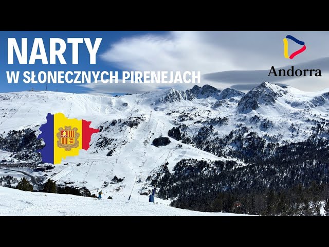 Andora - narty w słonecznych Pirenejach