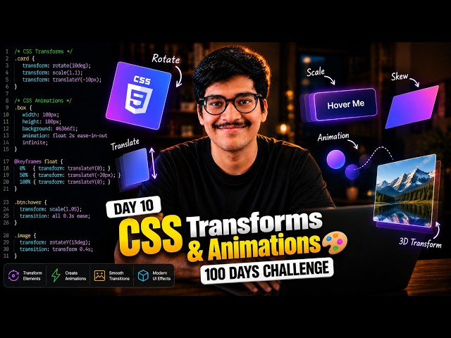 🔴 LIVE | Day 10: CSS Transforms & Animations 🎨 | CSS Animations Tutorial for Beginners