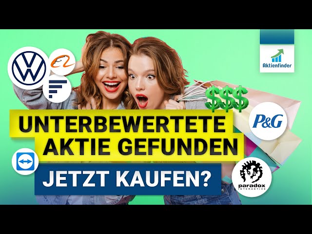 Unterbewertete Aktie gefunden! Jetzt kaufen?