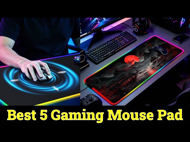 👉Top 5 Best Gaming Mouse pad  2026