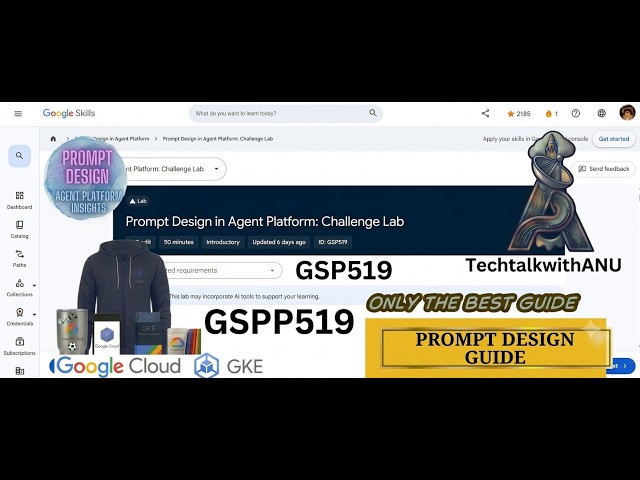 Prompt Design in Agent Platform: Challenge Lab || GSP519