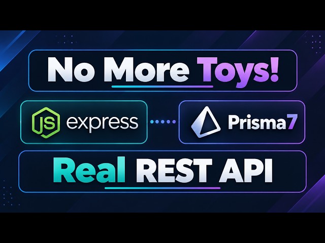 Stop Building Toy APIs! Build a Real REST API with Express + Prisma | Full CRUD PostgreSQL