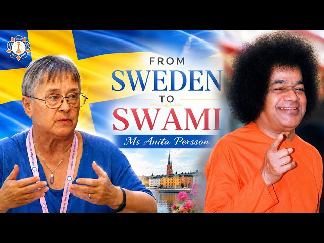Sathya Sai Manifests in Sweden | How Anita Persson Responded To The Divine Call
