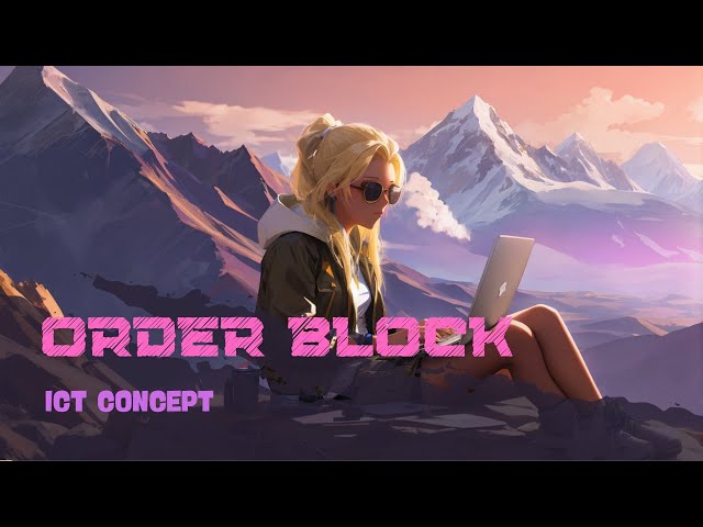 What are ORDER BLOCKS in Forex Trading | Smart Money Concept