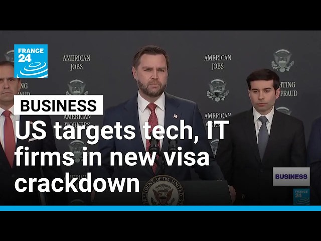 US targets Microsoft, Adobe in new visa crackdown • FRANCE 24 English